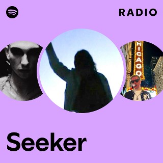 Seeker Radio - playlist by Spotify | Spotify