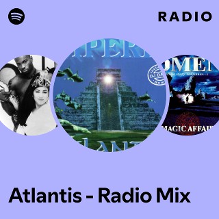 Atlantis - Radio Mix Radio