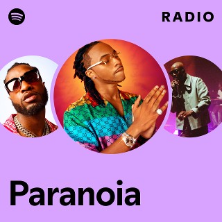 Paranoia Radio | Spotify Playlist