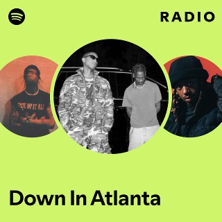Down In Atlanta Radio