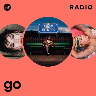 go Radio | Spotify Playlist