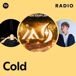 Cold Radio | Spotify Playlist