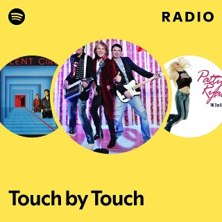 Touch by Touch Radio | Spotify Playlist