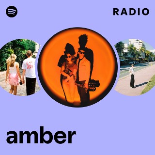 amber Radio | Spotify Playlist