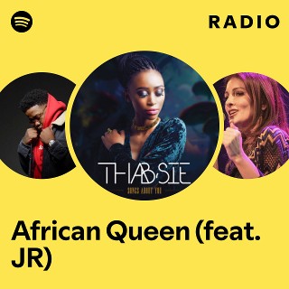 African Queen (feat. JR) Radio