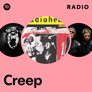 Creep Radio | Spotify Playlist