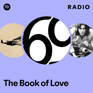 The Book of Love Radio - playlist by Spotify | Spotify