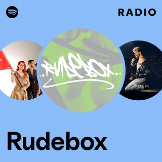 Rudebox Radio | Spotify Playlist