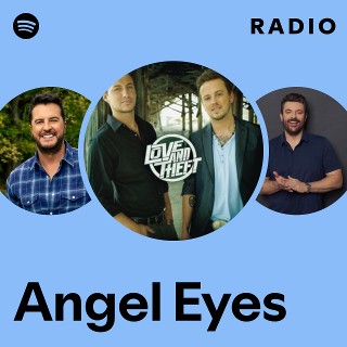 Angel Eyes Radio