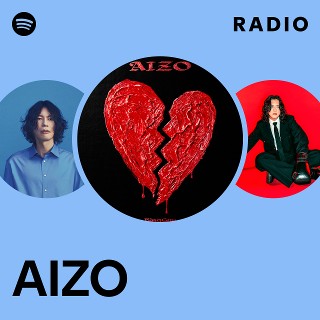 AIZO Radio | Spotify Playlist