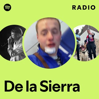 De la Sierra Radio | Spotify Playlist