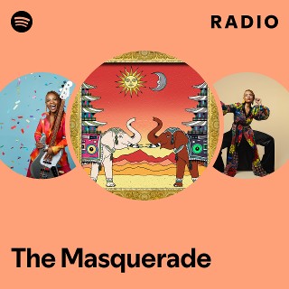 The Masquerade Radio | Spotify Playlist