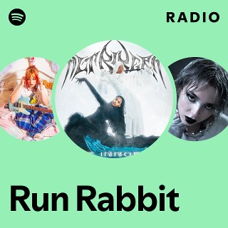 Run Rabbit Radio | Spotify Playlist