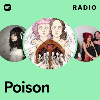 Poison Radio | Spotify Playlist