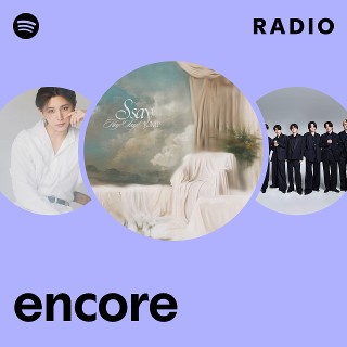 encore Radio | Spotify Playlist