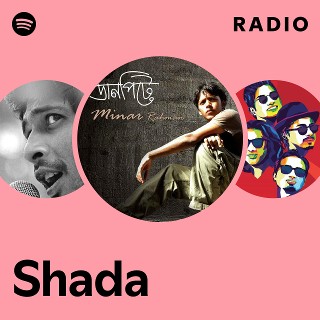 Shada Radio | Spotify Playlist