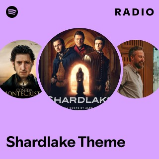 Shardlake Theme Radio