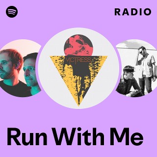 Run With Me Radio | Spotify Playlist