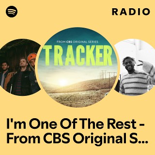 I'm One Of The Rest - From CBS Original Series "Tracker" Radio
