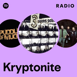 Kryptonite Radio | Spotify Playlist