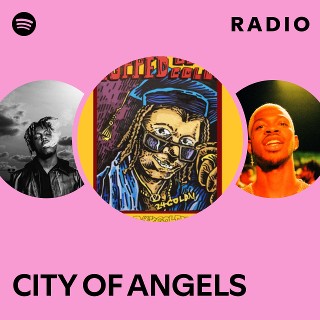 CITY OF ANGELS Radio