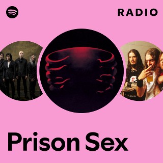 Prison Sex Radio
