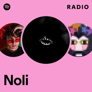 Noli Radio | Spotify Playlist