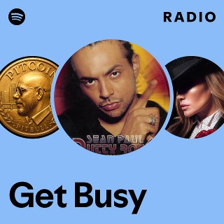 Get Busy Radio | Spotify Playlist