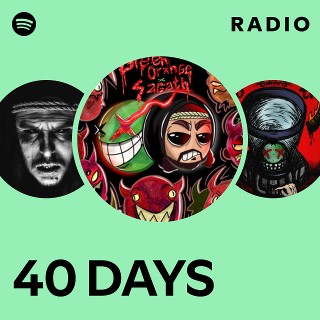 40 DAYS Radio