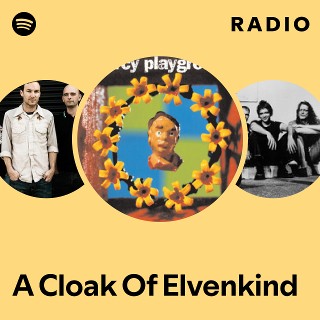 A Cloak Of Elvenkind Radio