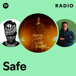 Safe Radio | Spotify Playlist