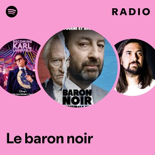 Le baron noir Radio