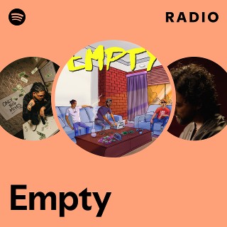 Empty Radio Spotify Playlist