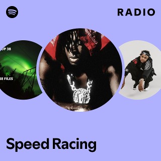 Speed Racing Radio - playlist by Spotify | Spotify