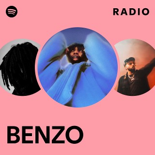 BENZO Radio | Spotify Playlist