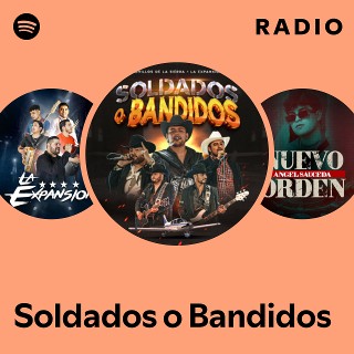 Soldados o Bandidos Radio