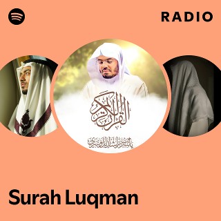 Surah Luqman Radio | Spotify Playlist