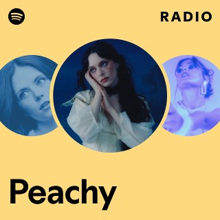 Peachy Radio | Spotify Playlist