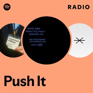 Push It Radio | Spotify Playlist