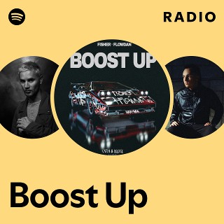 Boost Up Radio | Spotify Playlist