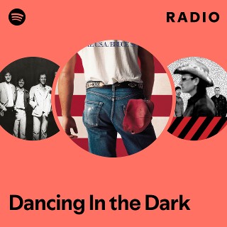 Dancing In the Dark Radio