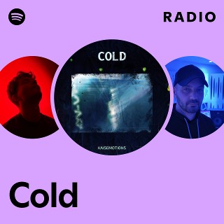 Cold Radio | Spotify Playlist