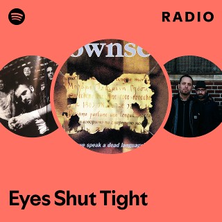 Imagem de Eyes Shut Tight