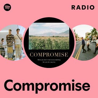 Compromise Radio | Spotify Playlist