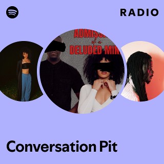 Conversation Pit Radio