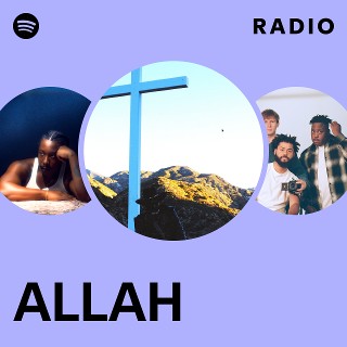 ALLAH Radio | Spotify Playlist