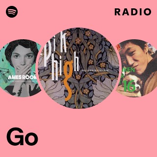 Go Radio | Spotify Playlist