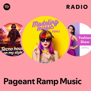 Pageant Ramp Music Radio - playlist by Spotify | Spotify