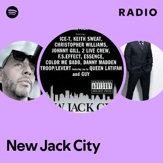 New Jack City Radio | Spotify Playlist