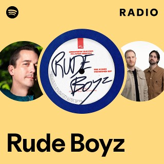 Rude Boyz Radio - playlist by Spotify | Spotify